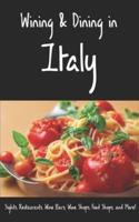 Wining & Dining in Italy