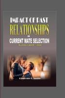 Impact of Past Relationships on Current Mate Selection
