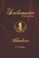 The Scribemaster Chronicles