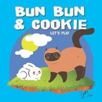 Bun Bun and Cookie - Let's Play