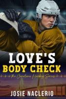 Love's Body Check