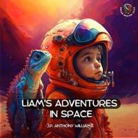 Liam's Adventures in Space