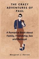 The Crazy Adventures of Paul