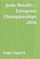 Judo Results - European Championships 2016