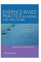 Evidence Based Practice in Nursing & Healthcare - 4th
