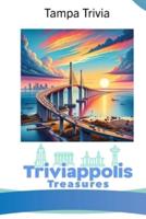 Triviappolis Treasures - Tampa