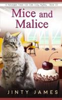 Mice and Malice