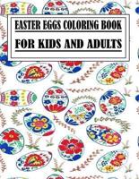 Easter Eggs Coloring Book for Kids and Adults