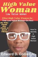 High Value Woman Low Value Woman
