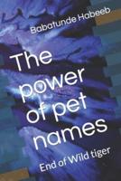 The Power of Pet Names