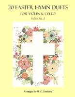 20 Easter Hymn Duets for Violin & Cello