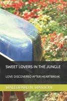 Sweet Lovers in the Jungle