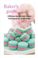 Bakers Guide