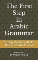 The First Step in Arabic Grammar