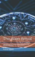 The Alien Arrival