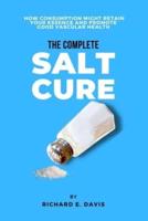 The Complete Salt Cure