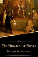 The Merchant of Venice (Annotated)