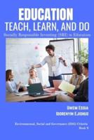 Education Teach, Learn and Do