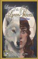 Leyend of the Lycan Princess