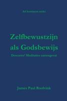 Zelfbewustzijn Als Godsbewijs