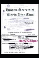 Hidden Secrets of World War Two (Vol. 2)