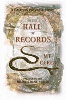 In the Hall of Records. Prelude to the Bloods Bane Series