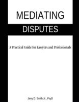 Mediating Disputes