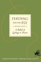 Ferding and the Fly, Book I