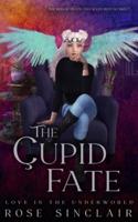 The Cupid Fate