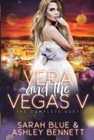 Vera and the Vegas V