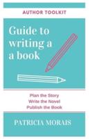 Guide to Writing a Book