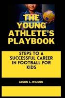 The Young Athlete's Playbook