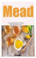 The Art of Home Mead Making