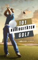 101 Kuriositäten Golf