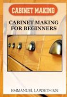 Cabinet Making