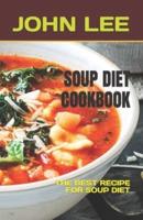Soup Diet Cookbook