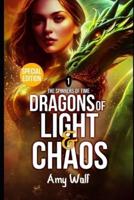 Dragons of Light and Chaos - Special Edition
