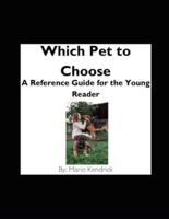Which Pet to Choose