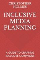 Inclusive Media Planning