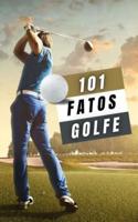 101 Fatos Golfe