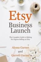 Etsy Business Launch