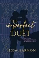 The Imperfect Duet