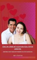 Guia Do Amor Do Valentim Para Novos Adultos.