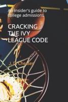 Cracking the Ivy League Code