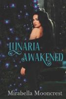 Lunaria Awakened
