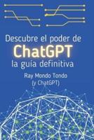 Descubre El Poder De ChatGPT