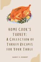Home Cook's Turkey