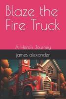 Blaze the Fire Truck