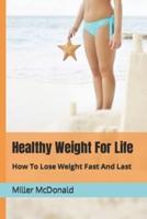 Healthy Weight For Life