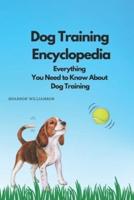 Dog Training Encyclopedia